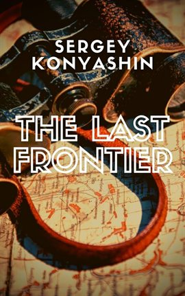 Cover image for The Last Frontier
