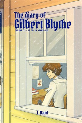 Imagen de portada para The Diary of Gilbert Blythe