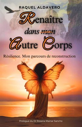 Renaître dans mon autre corps