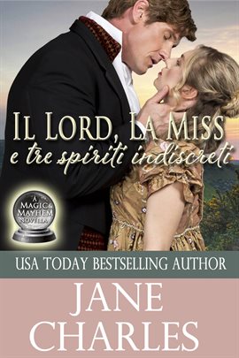 Il Lord La Miss e tre Spiriti indiscreti