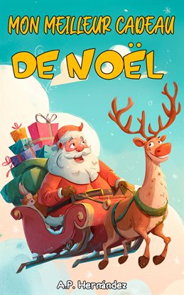 Mon meilleur cadeau de Noël