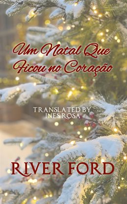 Um Natal Que Ficou no Coração