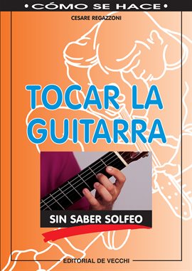 Cover image for Tocar la guitarra sin saber solfeo