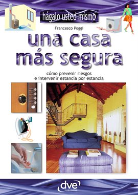Cover image for Una casa más segura