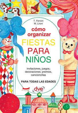 Cover image for Cómo Organizar Fiestas Para Ninos