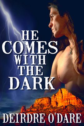 Cover image for He Comes With the Dark