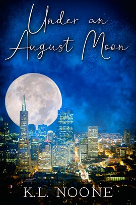 Cover image for Under an August Moon