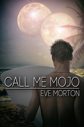 Cover image for Call Me Mojo