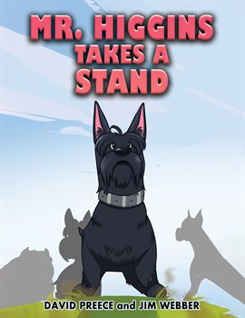 Imagen de portada para Mr. Higgins Takes a Stand