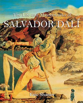Imagen de portada para The Life and Masterworks of Salvador Dalí