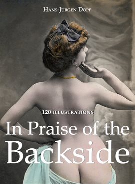 Cover image for In Praise of the Backside