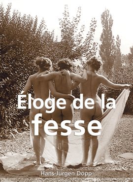 Cover image for Éloge de la fesse