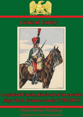 Cover image for Le Général Curély