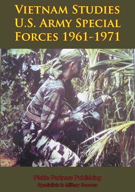 Imagen de portada para Vietnam Studies - U.S. Army Special Forces 1961-1971