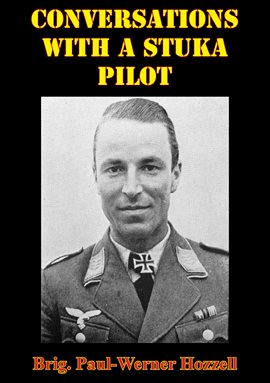 Imagen de portada para Conversations With A Stuka Pilot