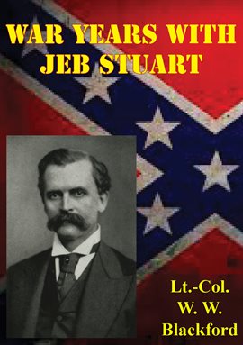 Cover image for War Years With Jeb Stuart