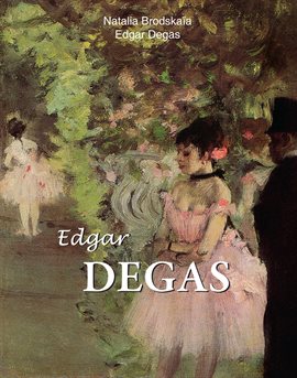 Cover image for Edgar Degas