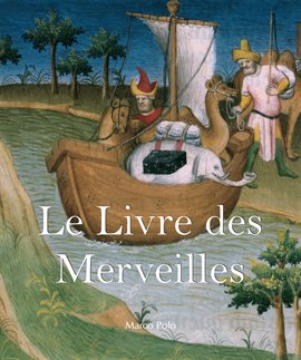 Cover image for Le Livre Des Merveilles