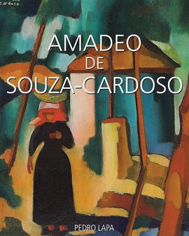 Imagen de portada para Amadeo de Souza-Cardoso