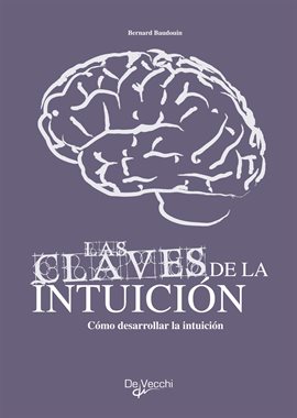 Cover image for Cómo Desarrollar Su Intuición