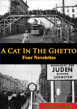 Cover image for A Cat In The Ghetto, Four Novelettes