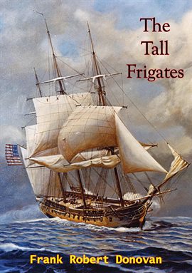 Imagen de portada para The Tall Frigates