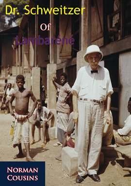 Cover image for Dr. Schweitzer Of Lambaréné