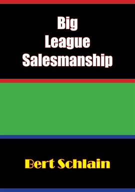 Cover image for Big-League Salesmanship