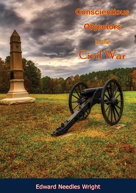 Cover image for Conscientious Objectors in the Civil War