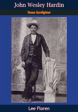 Cover image for John Wesley Hardin