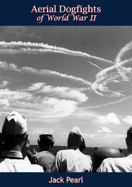 Cover image for Aerial Dogfights of World War II