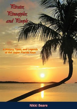 Cover image for Pirates, Pineapples, and People