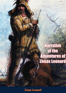 Imagen de portada para Narrative of the Adventures of Zenas Leonard