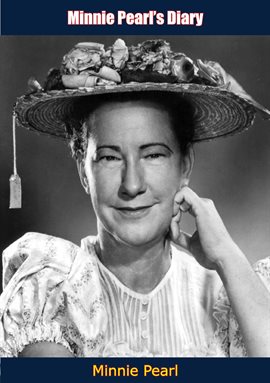 Imagen de portada para Minnie Pearl's Diary