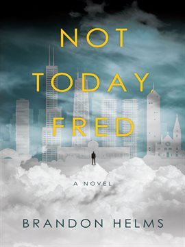 Cover image for Not Today, Fred