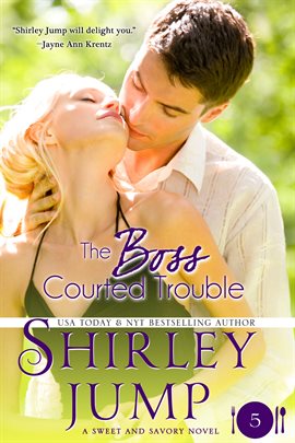 Imagen de portada para The Boss Courted Trouble