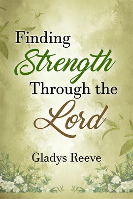 Cover image for Finding Strength Through the Lord