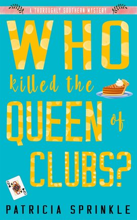 Cover image for Who Killed the Queen of Clubs?