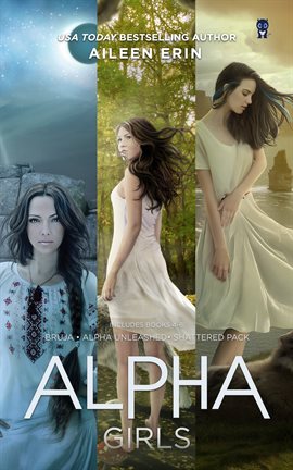 Cover image for Alpha Girl Series Boxed Set