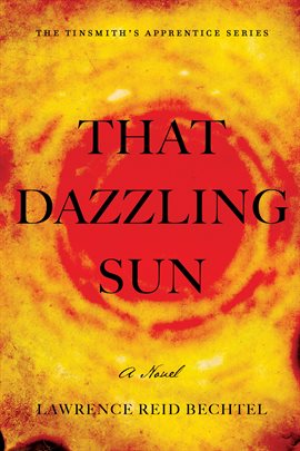 Cover image for That Dazzling Sun