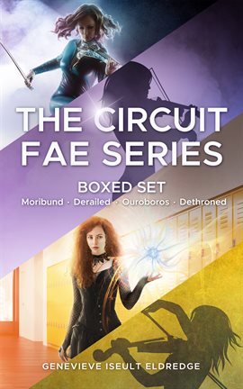 Cover image for The Circuit Fae Series Boxed Set