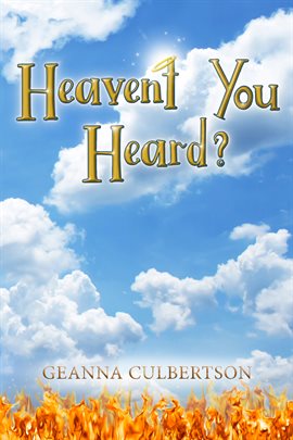 Cover image for Heaven't You Heard?