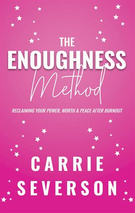 Cover image for The Enoughness Method