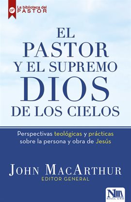 Cover image for El pastor y el Supremo Dios de los cielos