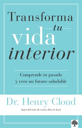 Transforma Tu Vida Interior