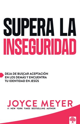 Imagen de portada para Supera La Inseguridad
