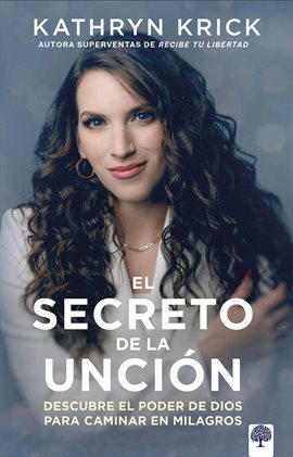 El secreto de la unción El secreto de la unción