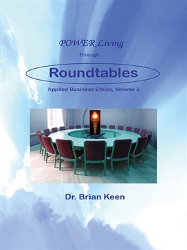 Cover image for Power Living  Through Roundtables