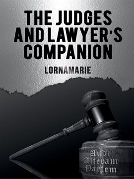 Cover image for The Judges and Lawyer's Companion