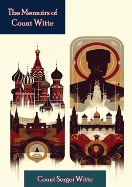 Imagen de portada para The Memoirs of Count Witte